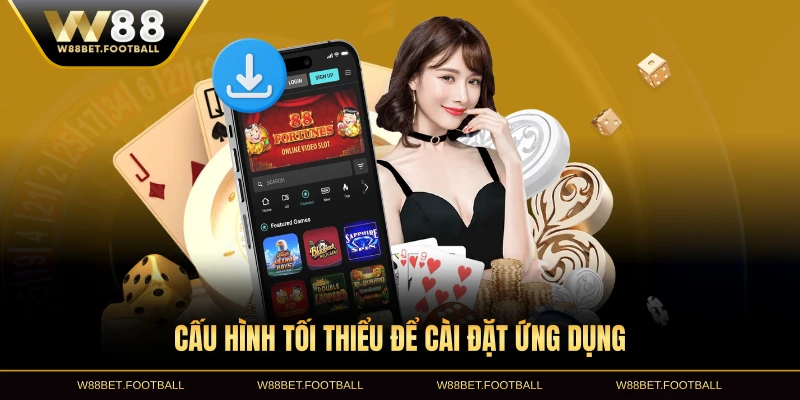 Cấu hình tối thiểu để cài đặt ứng dụng