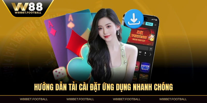 Hướng dẫn tải cài đặt ứng dụng nhanh chóng